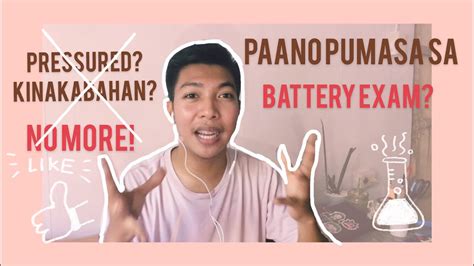 what is battery exam|Episode 6: HOW TO PREPARE YOURSELF ON .